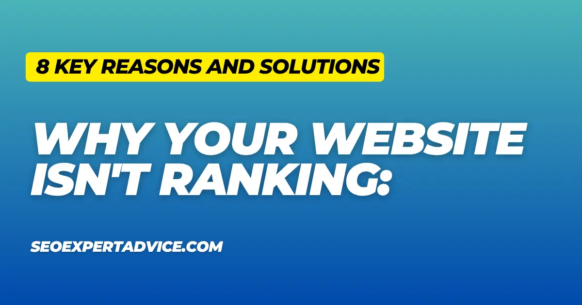 Why Your Website Isn't Ranking written on gradient blue background