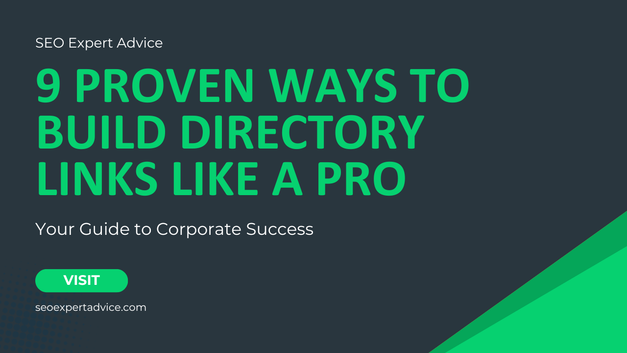 9 Proven Ways to Build Directory Links like a pro